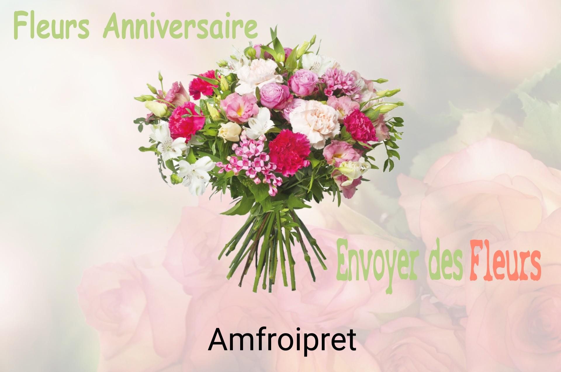 Bouquet de fleurs d’anniversaire livré à Amfroipret